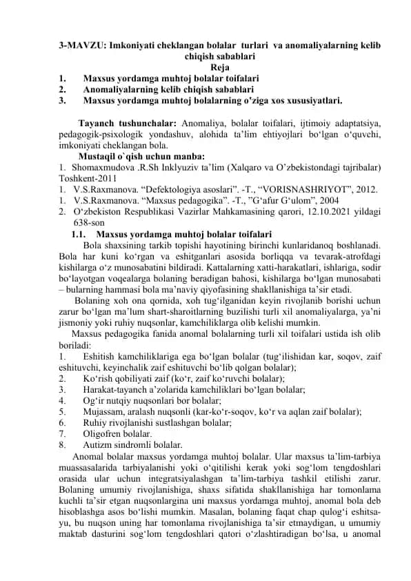 Maxsus yordamga muhtoj bolalar toifalari va anomaliyalarning kelib chiqish sabablari