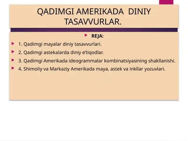 Qadimgi Amerikada Diniy Tasavvurlar