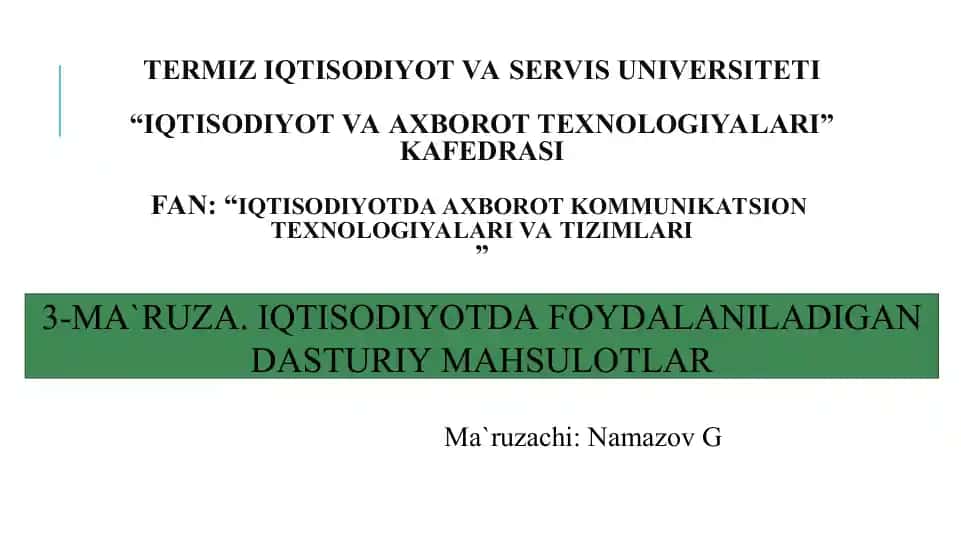 IQTISODIYOTDA FOYDALANILADIGAN DASTURIY MAHSULOTLAR