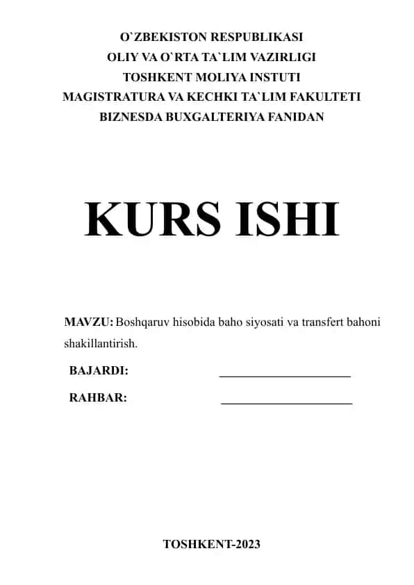 Boshqaruv hisobida baho siyosati va transfert bahoni shakillantirish