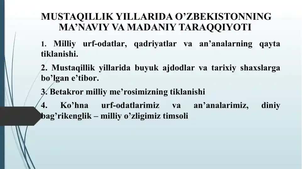 O'zbekistonning mustaqillik yillarida ma'naviy va madaniy taraqqiyoti