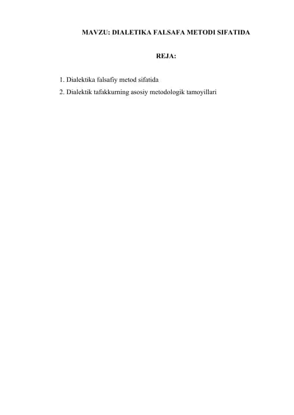 DIALETIKA FALSAFA METODI SIFATIDA
