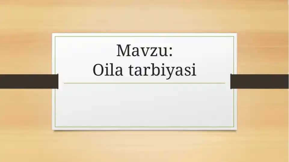 Oilatarbiyasi