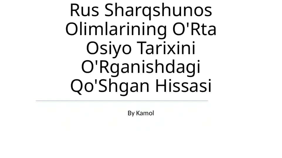 V.V.ning ta'siri. Bartold Markaziy Osiyo tarixshunosligi bo'yicha