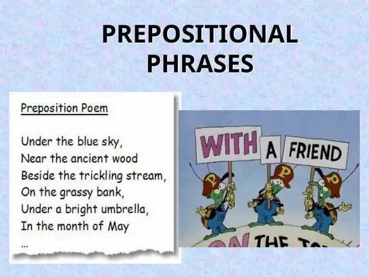 Prepositional Phrases