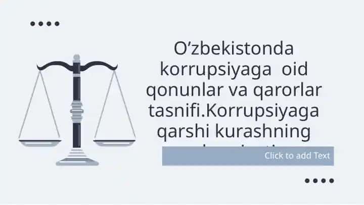 O’zbekistonda korrupsiyaga oid qonunlar va qarorlar tasnifi.Korrupsiyaga qarshi kurashning ahamiyati