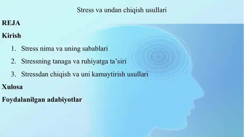 Stress va undan chiqish usullari