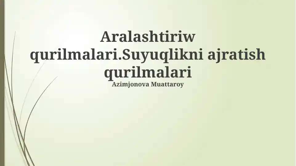 Suyuqliklarni ajratish qurilmalari