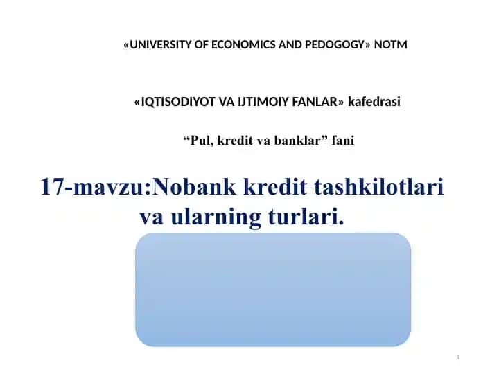 Nobank kredit tashkilotlari va ularning turlari