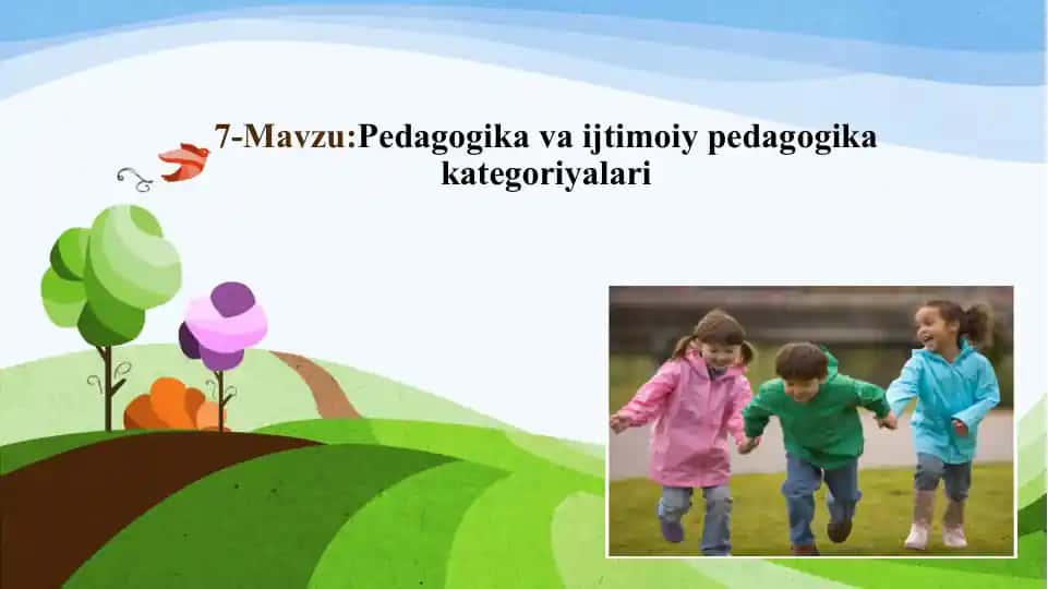 Ijtimoiy pedagogika va ijtimoiy tarbiya