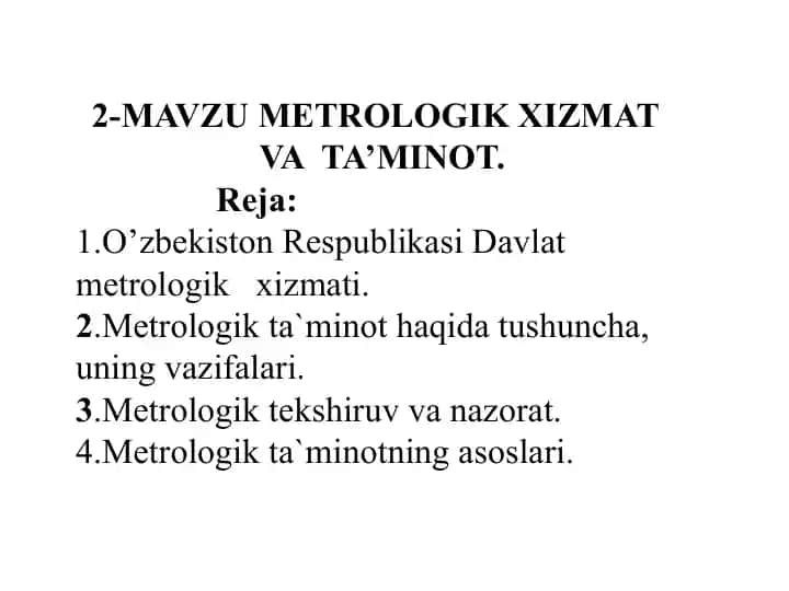 Metrologik xizmat va ta’minot