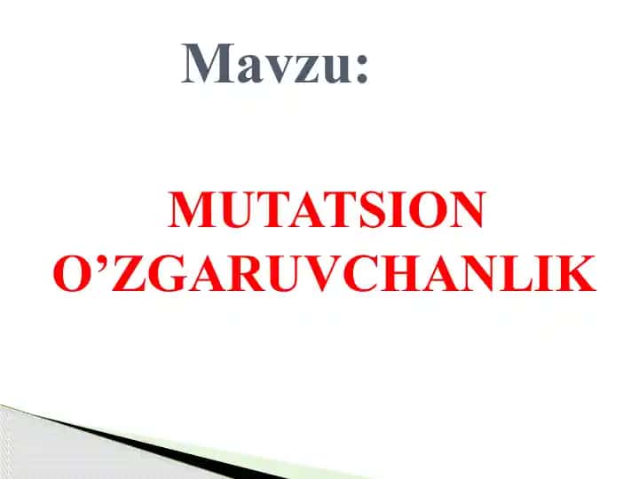 Mutatsiya va O'zgaruvchanlik