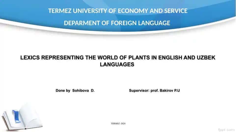 Lexics Representing the World of Plants in English and Uzbek Languages