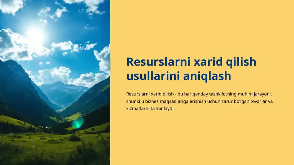 Resurslarni xarid qilish usullarini aniqlash