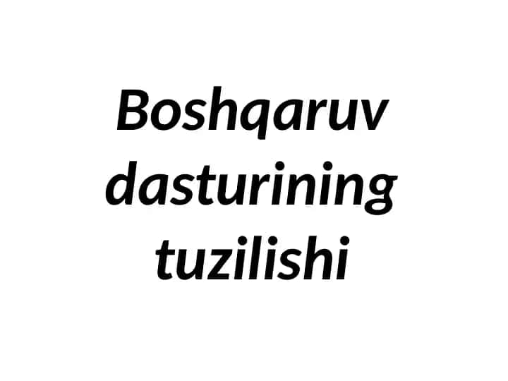 Boshqaruv dasturining tuzilishi