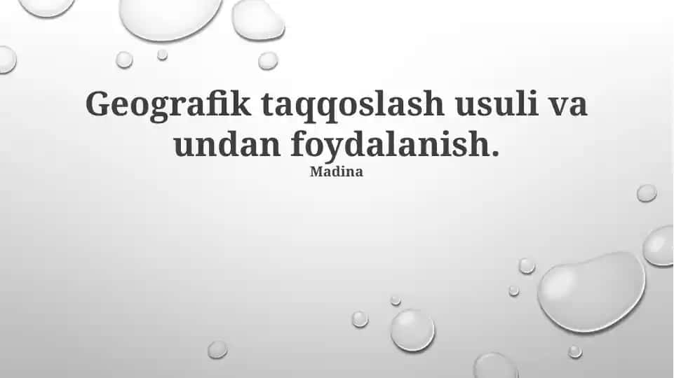Geografik taqqoslash usuli va undan foydalanish