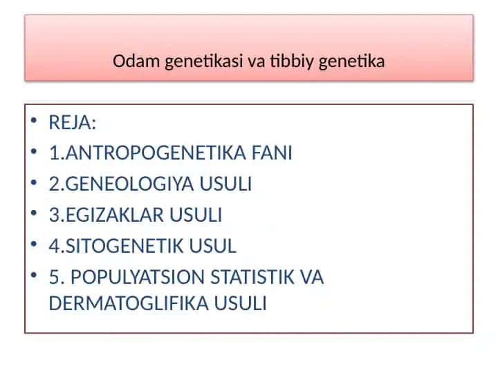 Odam genetikasi va tibbiy genetika