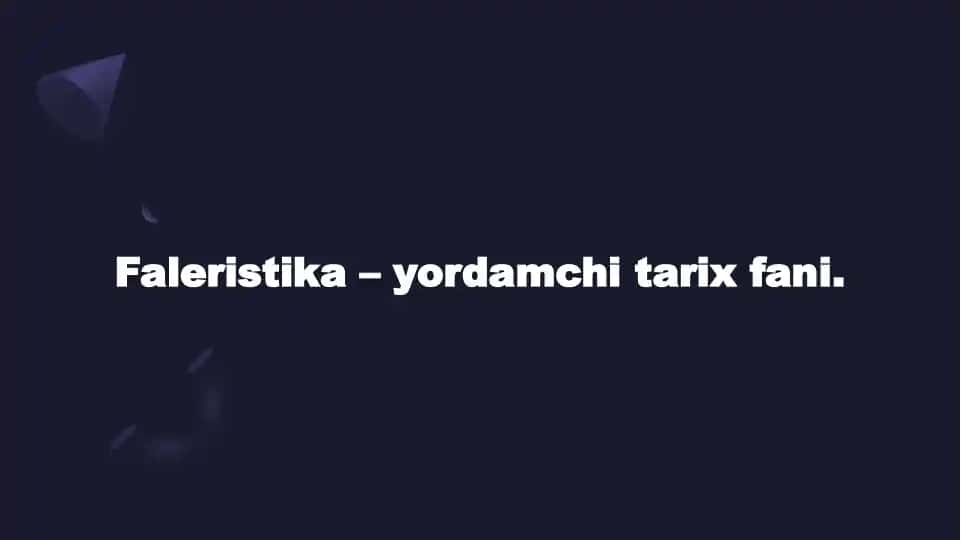 Faleristika – yordamchi tarix fani