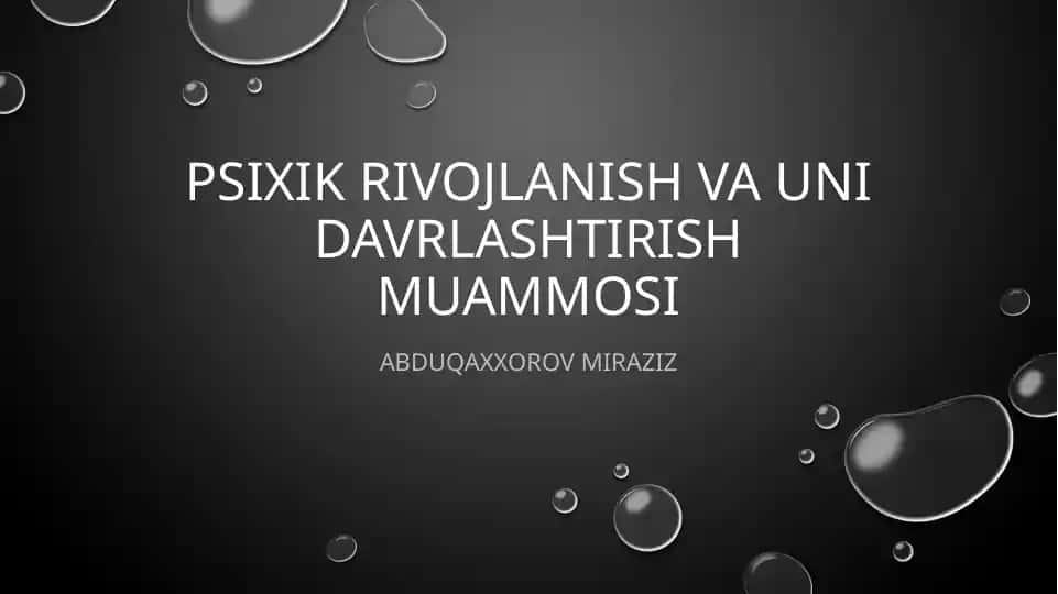 Psixik rivojlanish va uni davrlashtirish muammosi