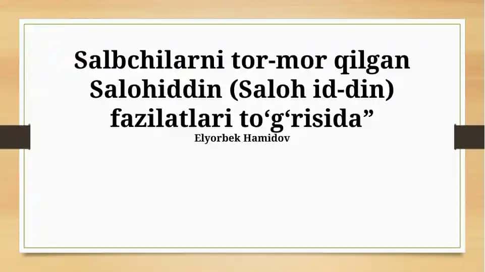 Salohiddin: Hayoti va yuksalishi