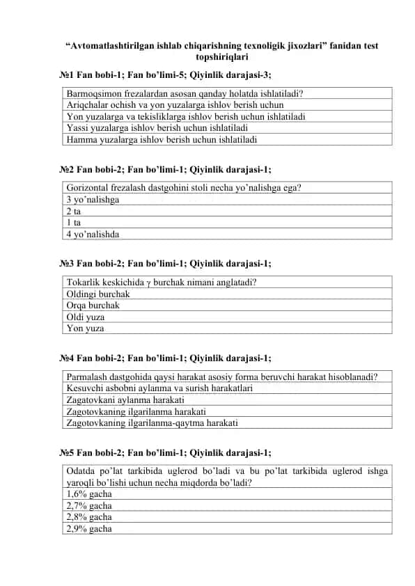 Avtomatlashtirilgan ishlab chiqarishning texnologik jixozlari fanidan test topshiriqlari