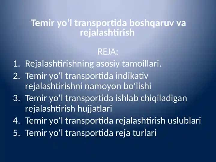 Temir yo‘l transportida boshqaruv va rejalashtirish