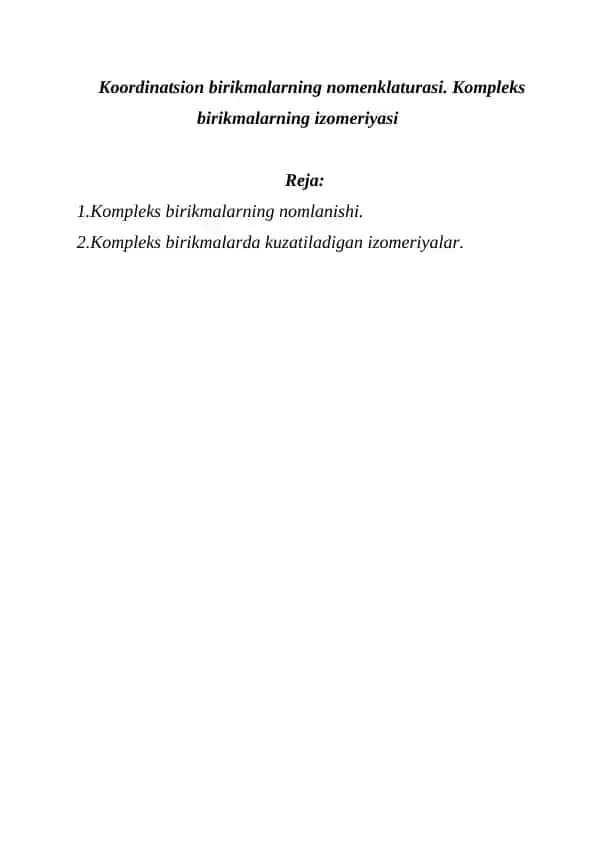 Koordinatsion birikmalarning nomenklaturasi