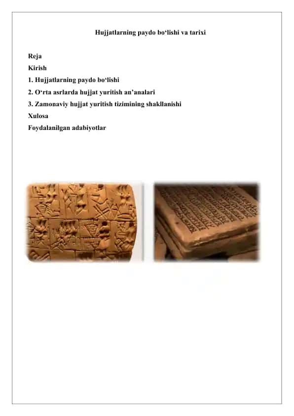 Hujjatlarning paydo bo‘lishi va tarixi