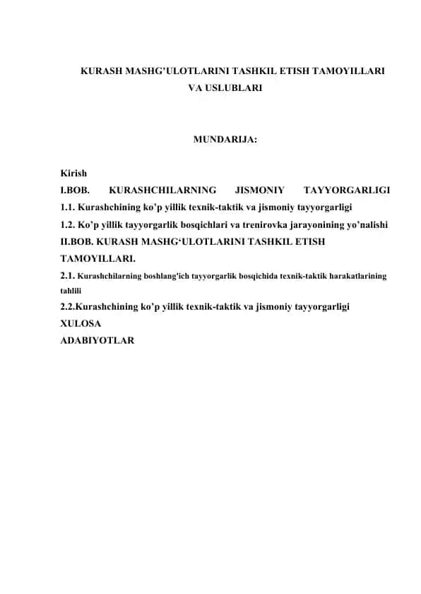 Kurash mashg’ulotlarini tashkil etish tamoyillari va uslublari