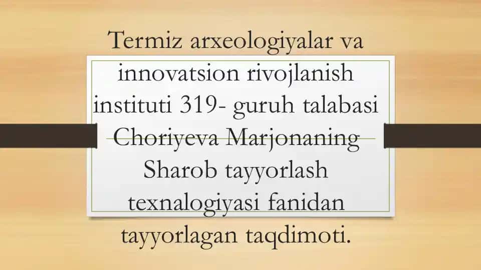 Sharob tayyorlash texnalogiyasi