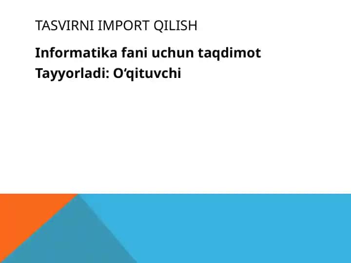 Tasvirni import qilish