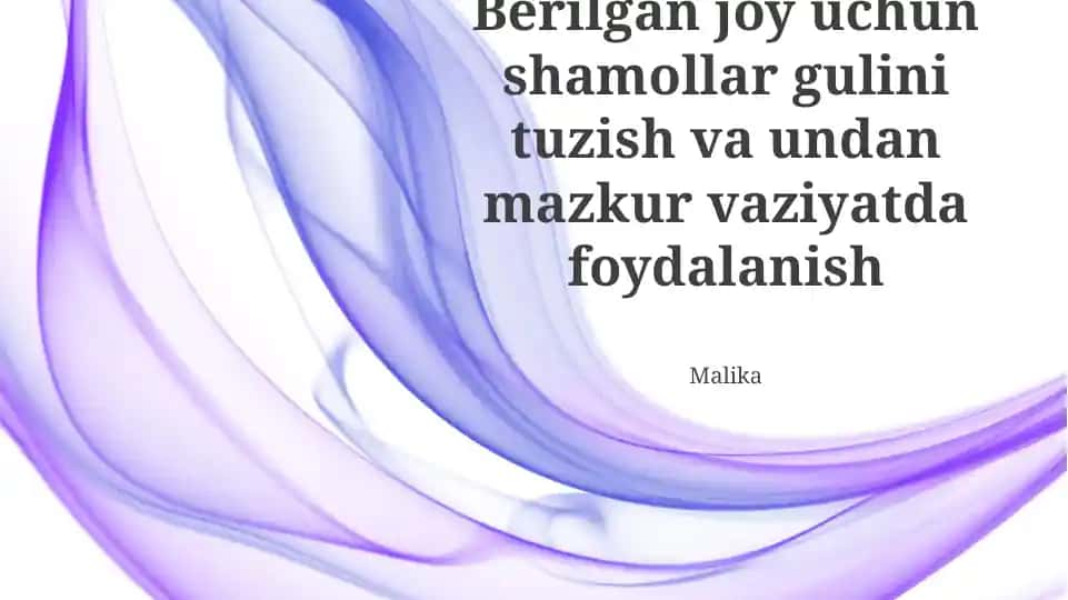 Shamol Rozasi Tuzish va Foydalanish