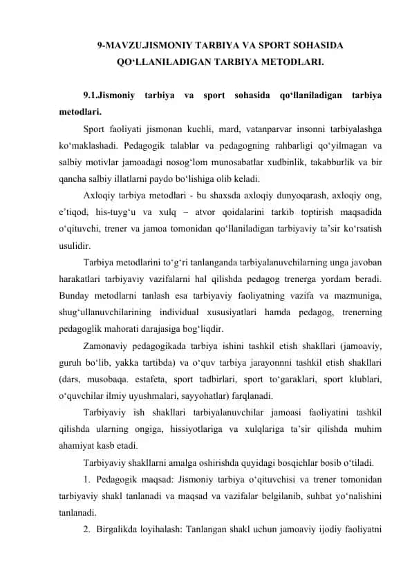 Jismoniy tarbiya va sport sohasida qo‘llaniladigan tarbiya metodlari