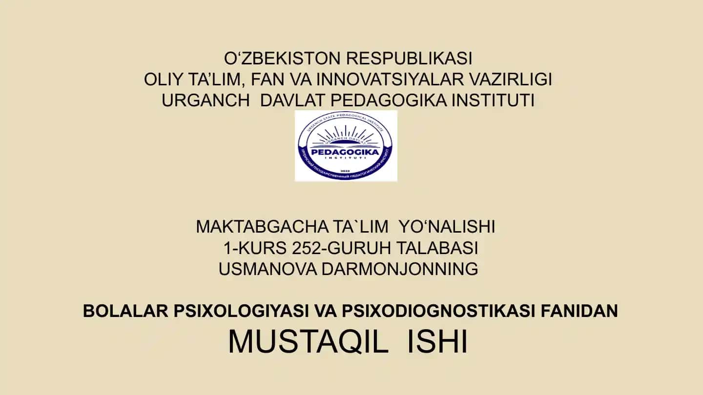 Bolalar psixologiyasining yordamchi usullarini o'rganish