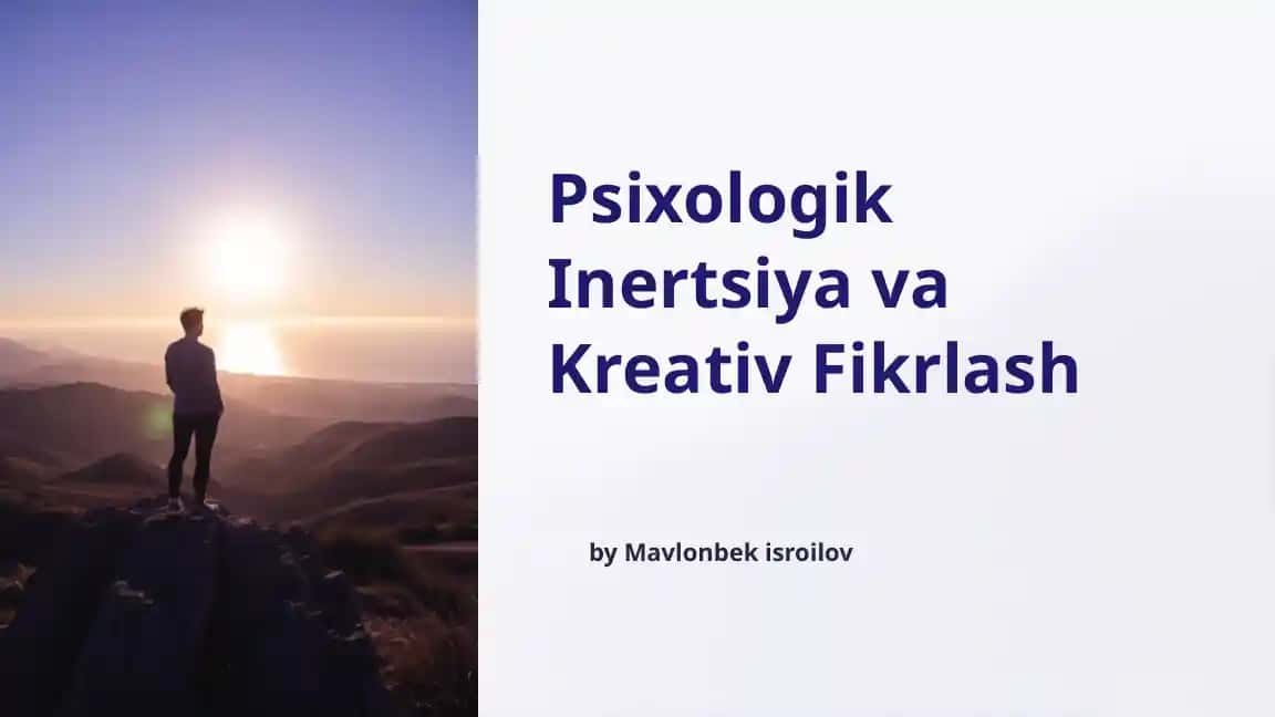 Psixologik Inertsiya va Kreativ Fikrlash