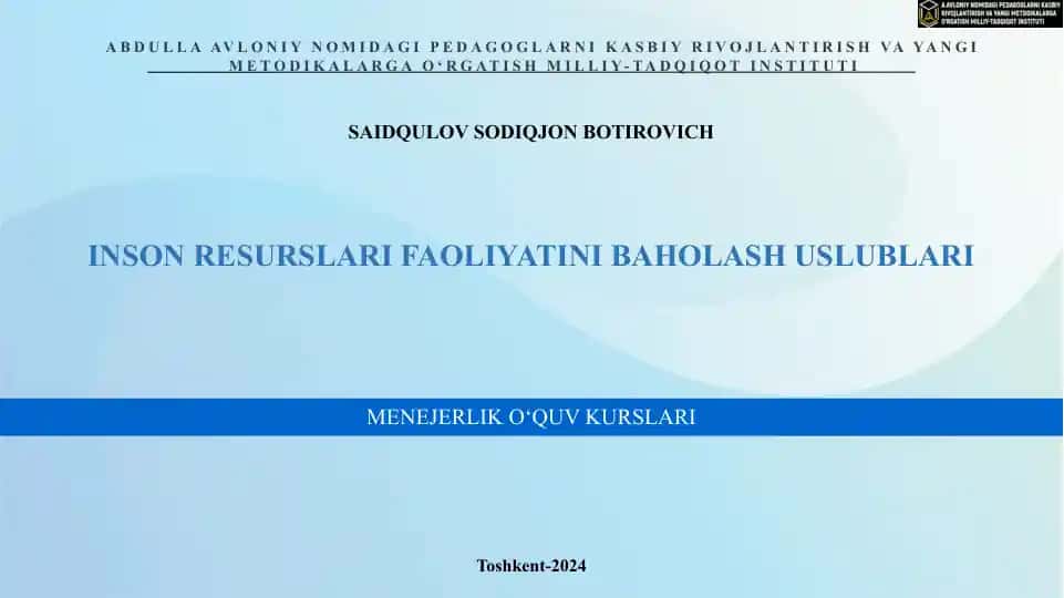 INSON RESURSLARI FAOLIYATINI BAHOLASH USLUBLARI