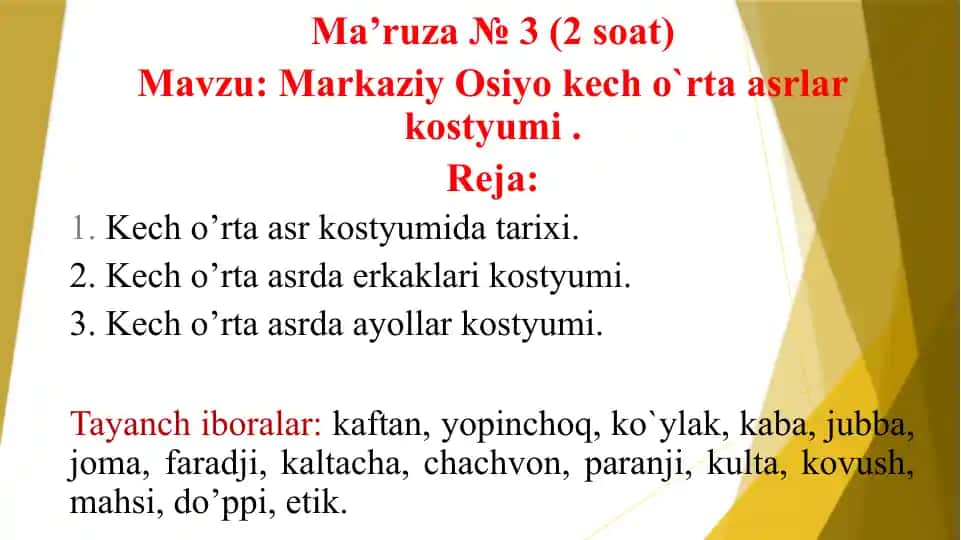 Kecho'rta asrlar kostyumi