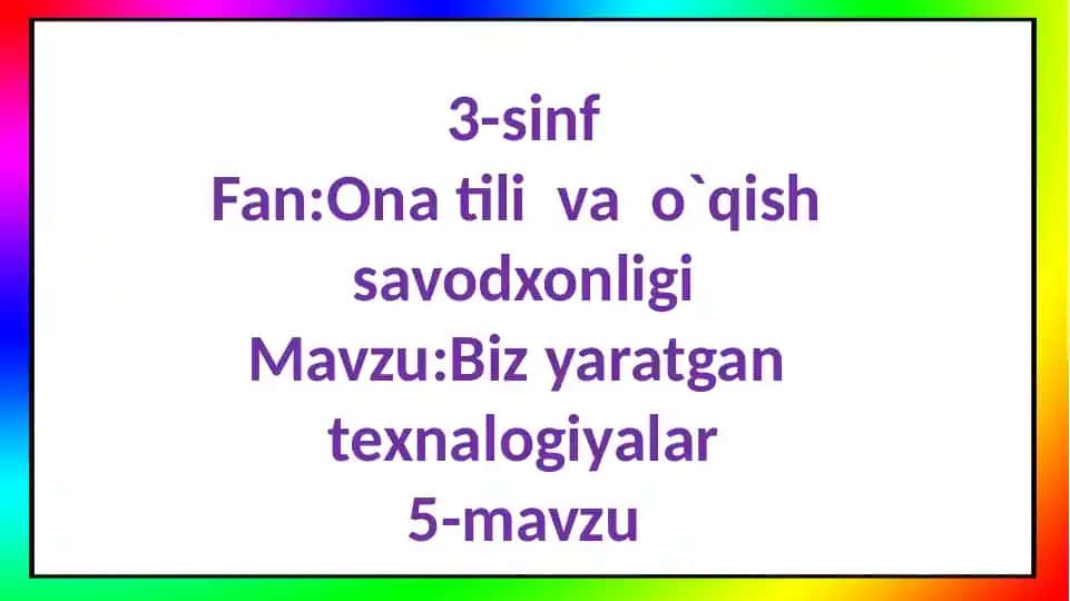 Biz Yaratadigan Texnologiya