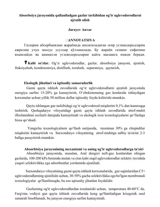 Absorbtsiya jarayonida qullaniladgan gazlar tarkibidan og'ir uglevodorodlarni ajratib olish