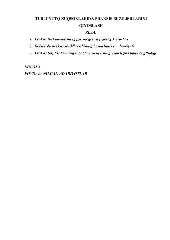 TURLI NUTQ NUQSONLARIDA PRAKSIS BUZILISHLARINI QIYOSLASH