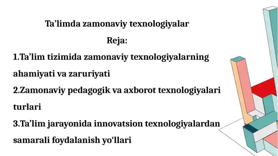 Ta’limda zamonaviy texnologiyalar