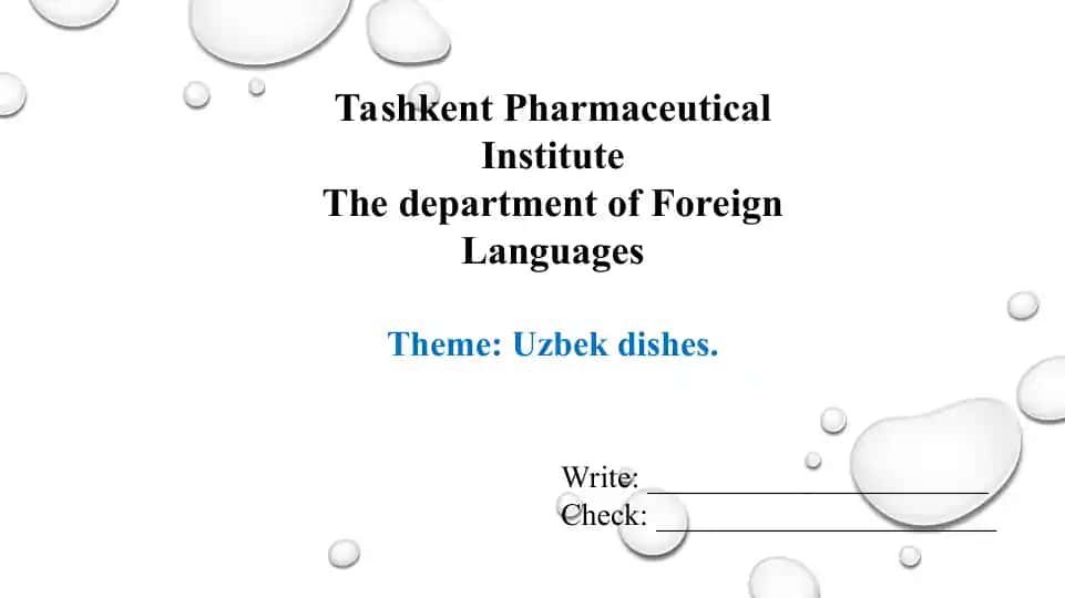 Uzbek dishes. Taqdimot 16 bet.