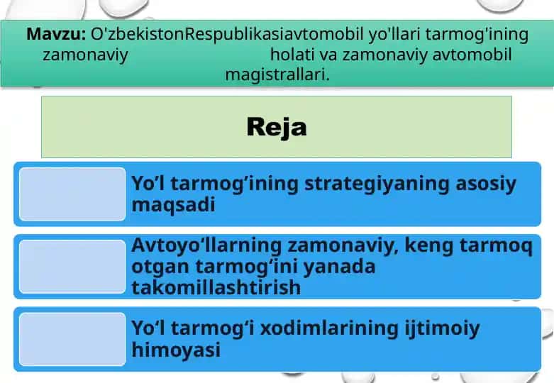 O'zbekiston Respublikasining avtomobil yo'llari tarmog‘ining zamonaviy holati va avtomobil magistrallari strategiyasi