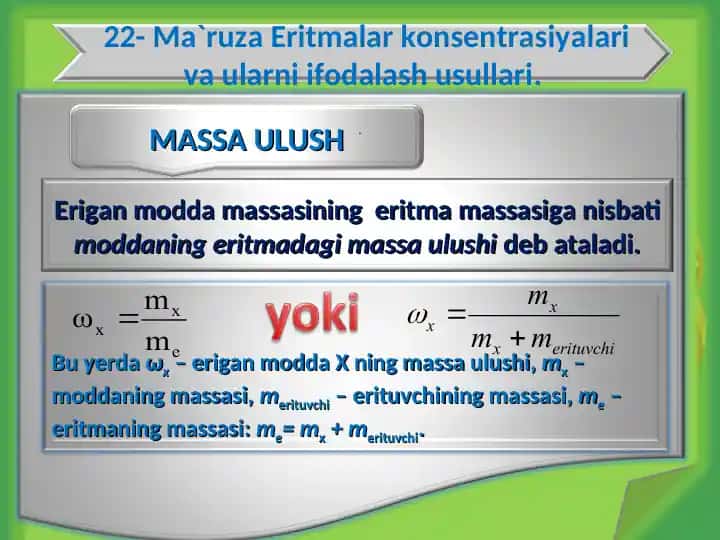 Ma`ruzaEritmalar konsentrasiyalari va ularni ifodalash usullari