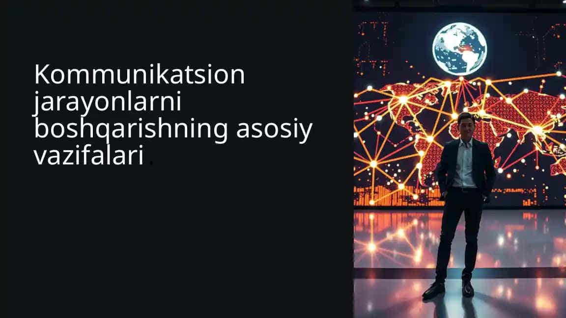 Kommunikatsion jarayonlarni boshqarishning asosiy vazifalari