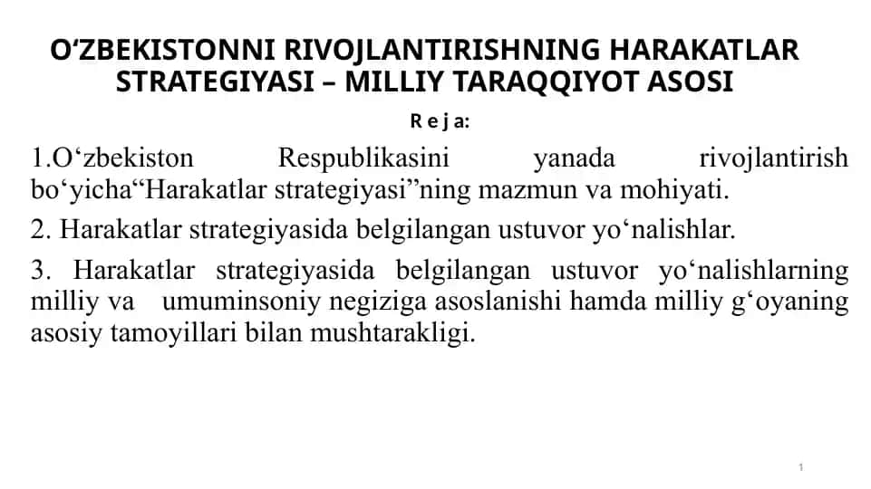 O‘ZBEKISTONNI RIVOJLANTIRISHNING HARAKATLAR STRATEGIYASI – MILLIY TARAQQIYOT ASOSI