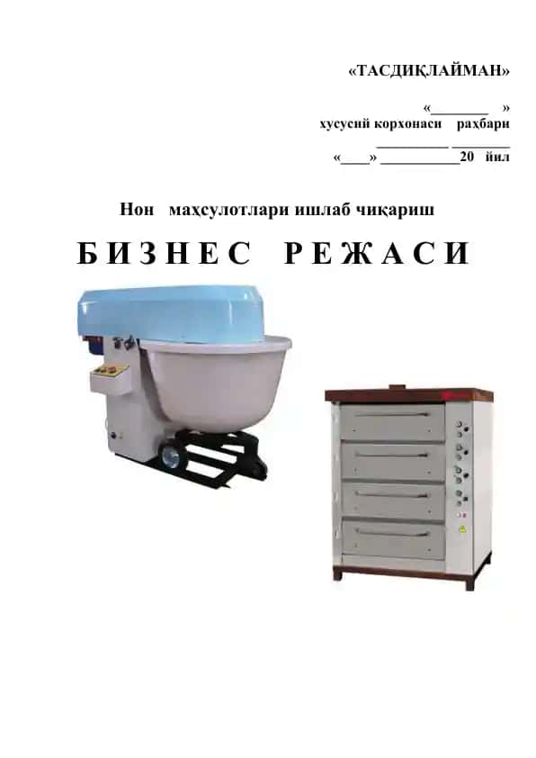 Non mahsulotlari ishlash biznes rejasi
