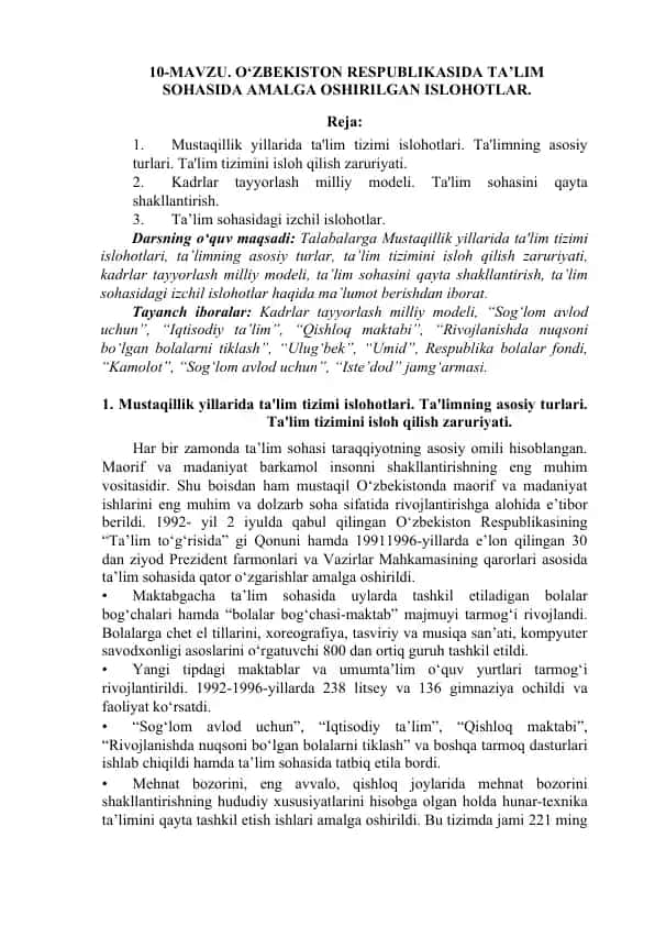 Mustaqillik yillarida ta'lim tizimi islohotlari haqida ma’lumotlar