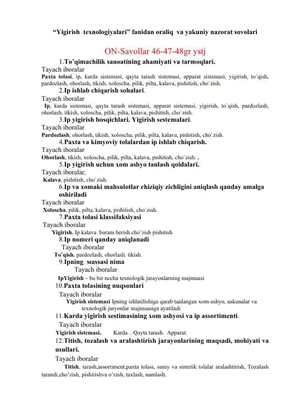 Yigirish texnologiyalari fanidan oraliq va yakuniy nazorat sovolari