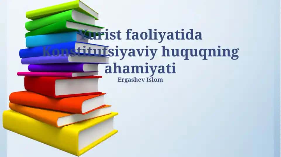 Konstitutsiyaviy huquqning ahamiyati